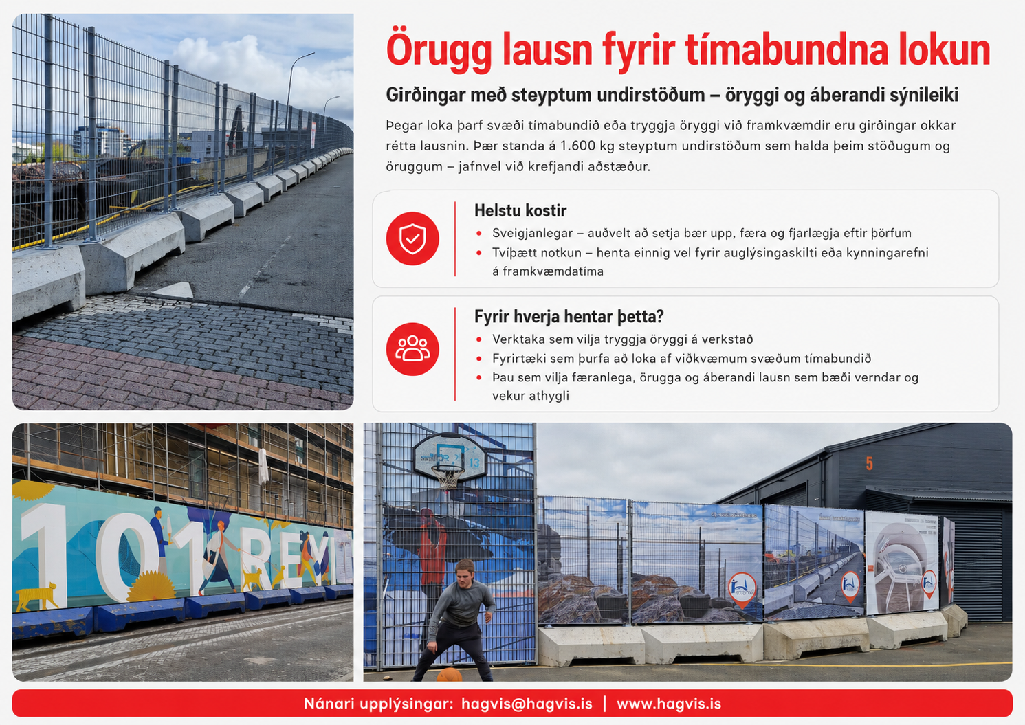 Færanlegir steinar og girðingar