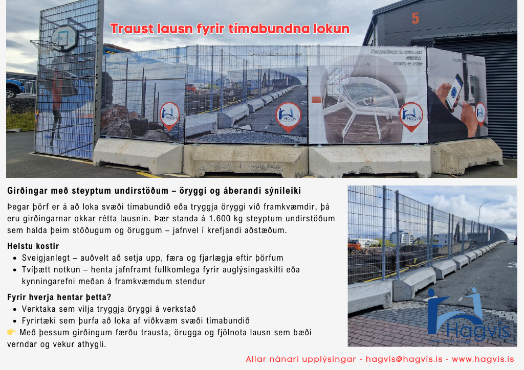 Færanlegir steinar og girðing fyrir framkvæmdasvæðið