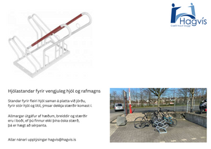 Reiðhjólastandur sem hægt er að leggja beggja vegna við.